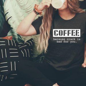 Coffee Crack Tee